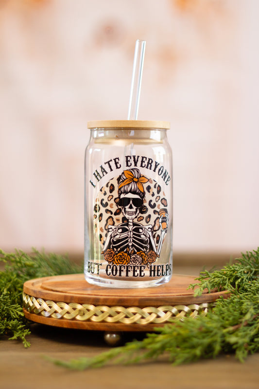 I Hate Everyone - Glass Cup 16oz